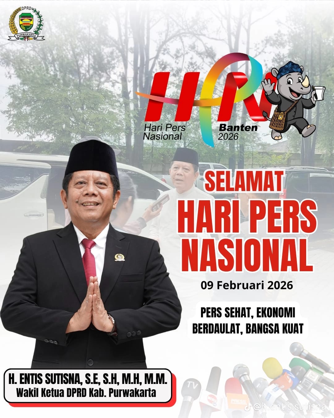 Wakil Ketua DPRD Kabupaten Purwakarta H.Entis Sutisna,S.E.,S.H.,M.H.,M.M Mengucapkan Selamat HPNl
