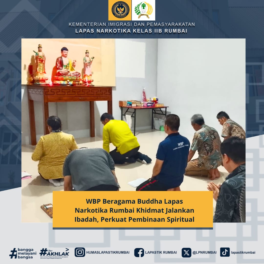 WBP Beragama Buddha Lapas Narkotika Rumbai Khidmat Jalankan Ibadah, Perkuat Pembinaan Spiritual
