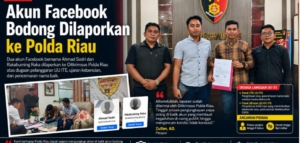 Tim Buat Laporan Ke Polda Riau: Diduga Sebar Fitnah dan Serang Nama Baik di Media Sosial
