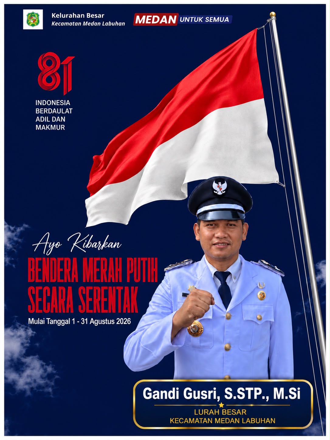 Lurah Besar Kecamatan Medan labuhan Serukan Gerakan Kibarkan Merah Putih Serentak Selama Bulan Kemerdekaan 