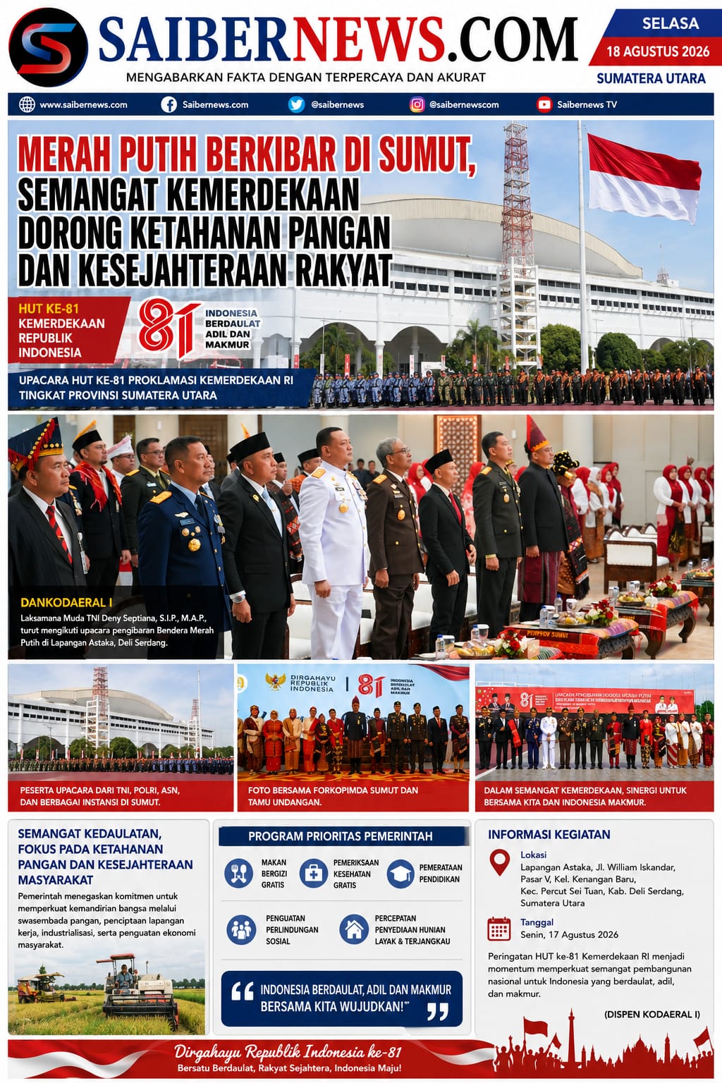 MERAH PUTIH BERKIBAR DI SUMUT, DANKODAERAL I SERUKAN SEMANGAT KEMANDIRIAN DAN KESEJAHTERAAN RAKYAT