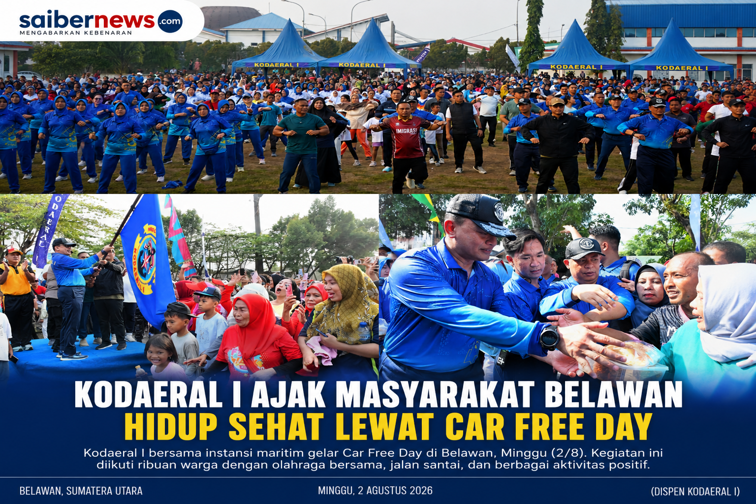 Kodaeral I Ajak Masyarakat Belawan Hidup Sehat Lewat Car Free Day
