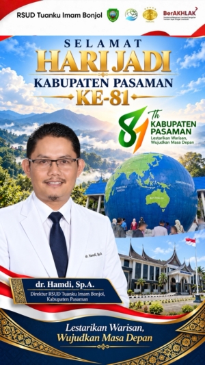 Direktur RSUD Tuanku Imam Bonjol Sampaikan Ucapan HUT Kabupaten Pasaman ke-81